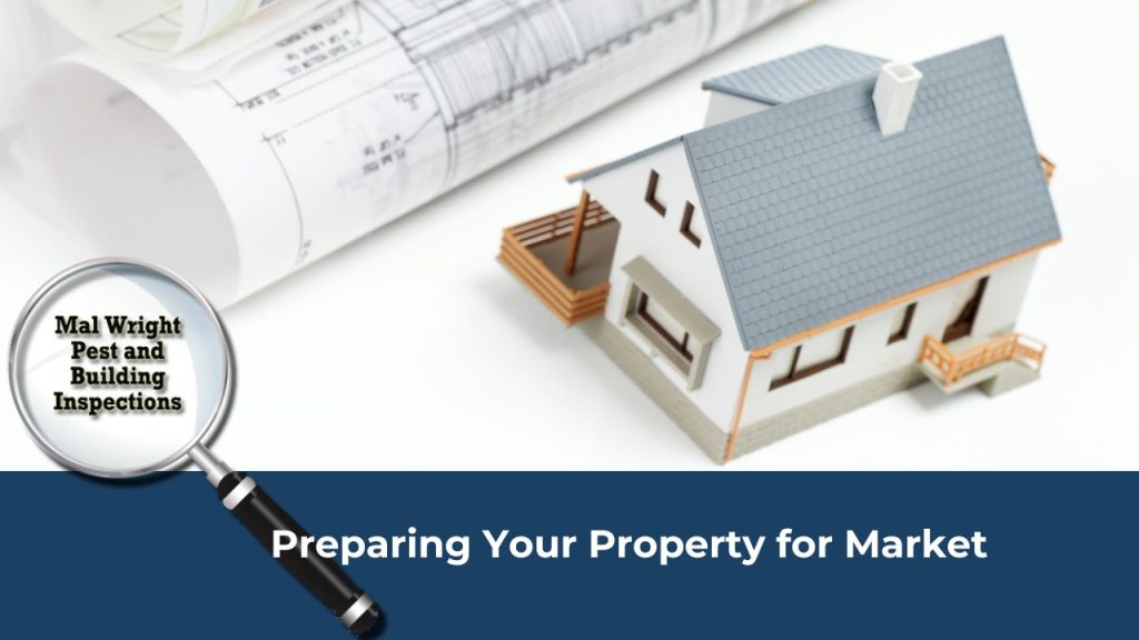Preparing Your Property for Market